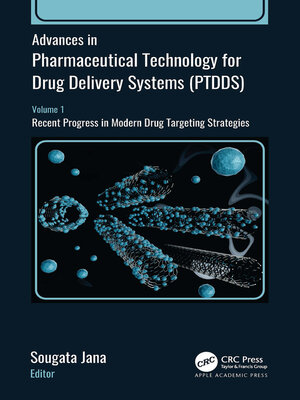 cover image of Advances in Pharmaceutical Technology for Drug Delivery Systems (PTDDS), Volume 1